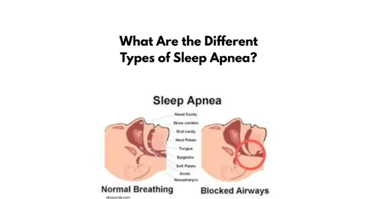 What Are the Different Types of Sleep Apnea