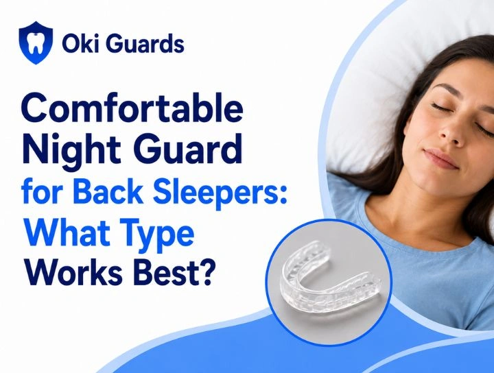 comfortable night guard